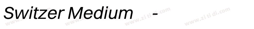 Switzer Medium 字体下载字体转换